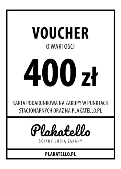 Voucher / Karta podarunkowa Plakatello o wartości 400 zł