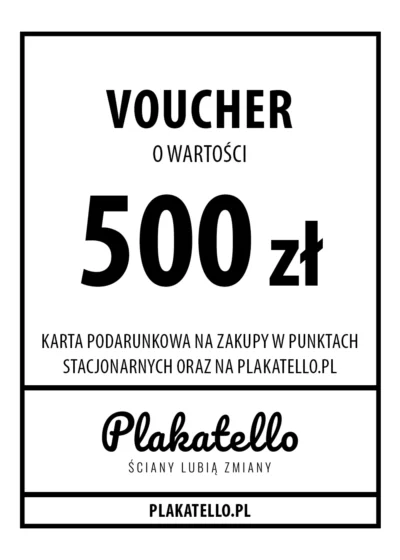 Voucher / Karta podarunkowa Plakatello o wartości 500 zł