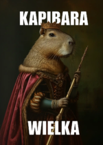 Plakat Kapibara Wielka - kapibara jako królowa