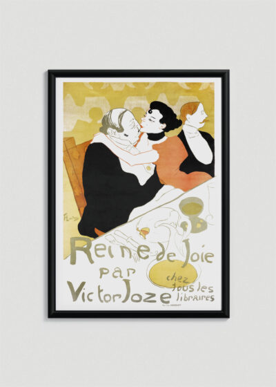 Plakat w drewnianej czarnej ramce: Reine de Joie Henri de Toulouse-Lautrec 1892