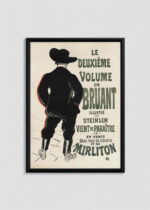 Plakat w drewnianej czarnej ramce: Henri de Toulouse-Lautrec zapowiedź powieści Aristide Bruant